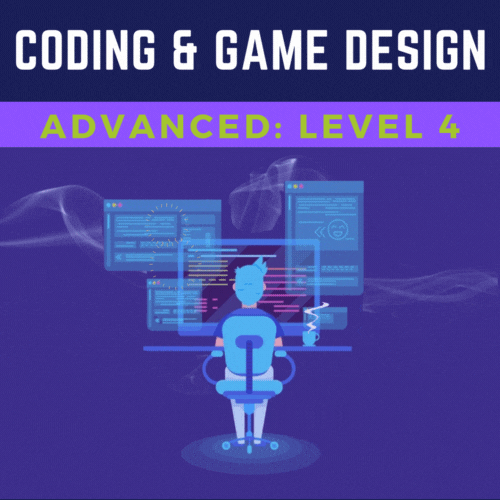 Coding + Game Design: Advanced Level 4